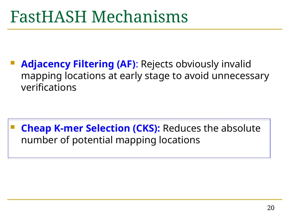 Accelerating Read Mapping with FastHASH Hongyi - slide 20 of 34