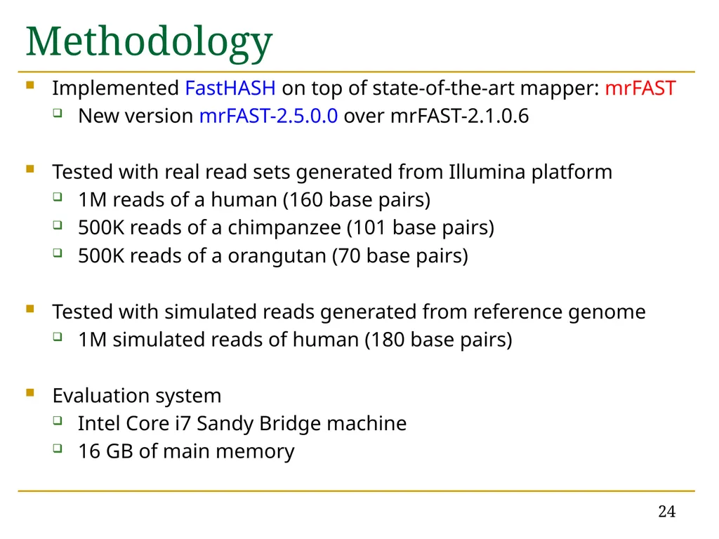 Accelerating Read Mapping with FastHASH Hongyi - slide 24 of 34