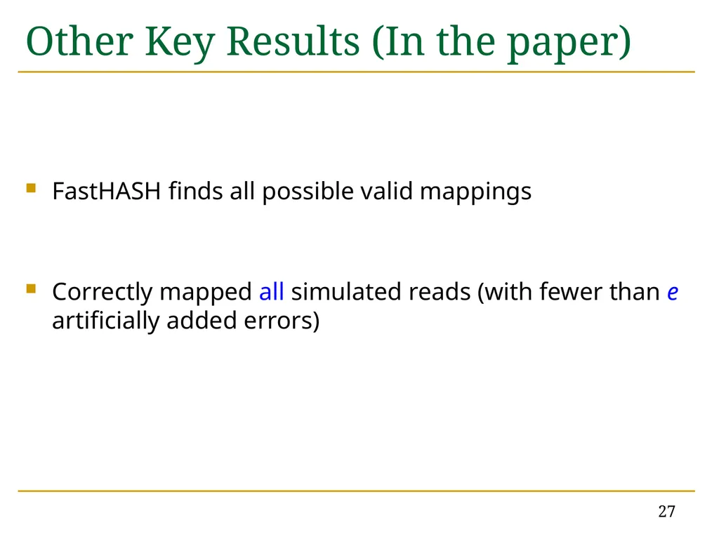 Accelerating Read Mapping with FastHASH Hongyi - slide 27 of 34