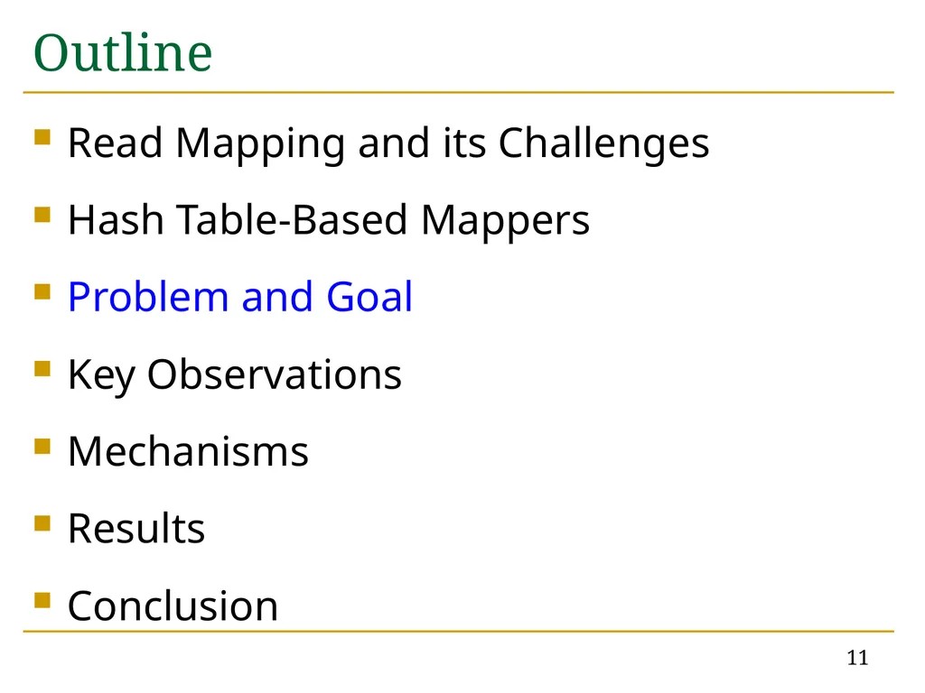 Accelerating Read Mapping with FastHASH Hongyi - slide 11 of 34