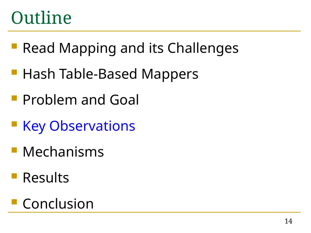 Accelerating Read Mapping with FastHASH Hongyi - slide 14 of 34