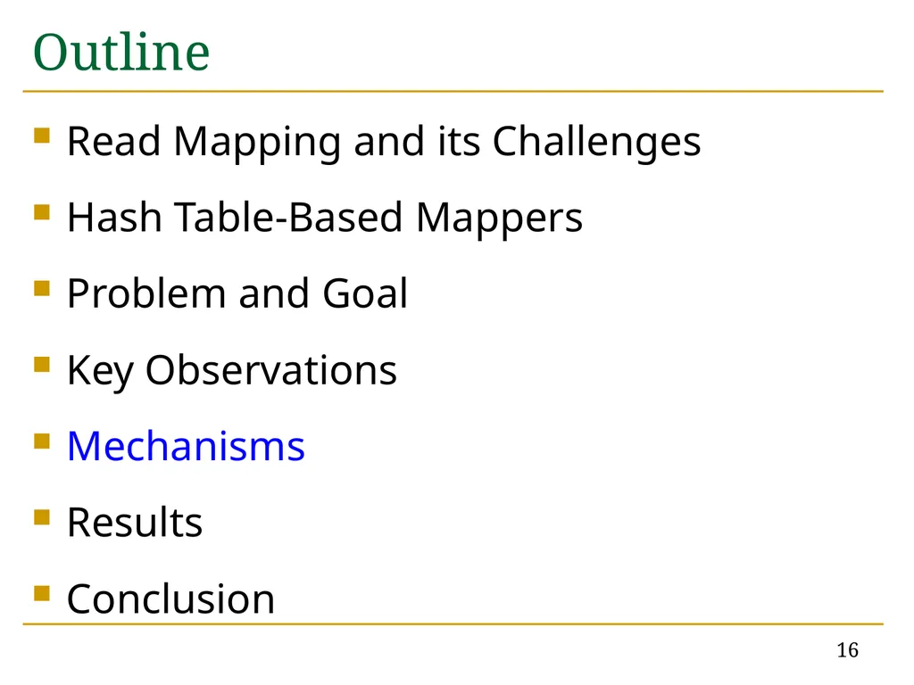 Accelerating Read Mapping with FastHASH Hongyi - slide 16 of 34