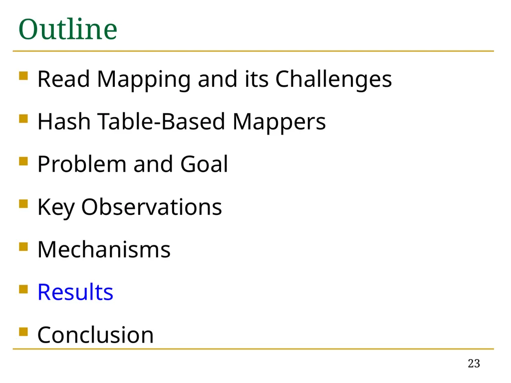 Accelerating Read Mapping with FastHASH Hongyi - slide 23 of 34