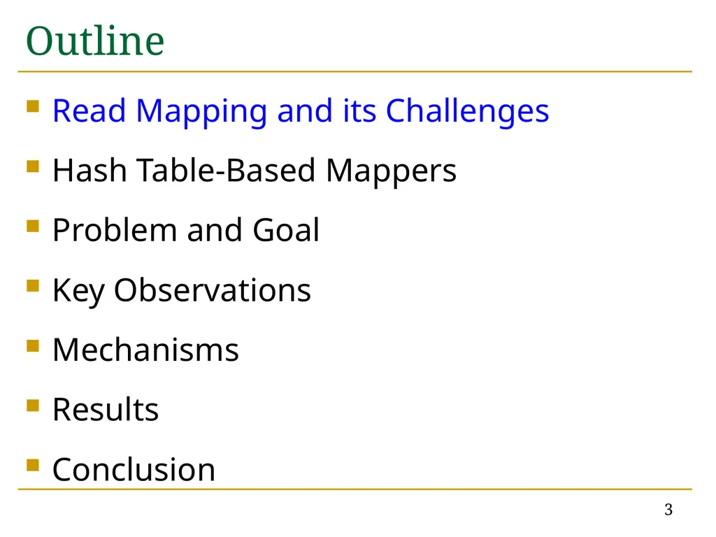 Accelerating Read Mapping with FastHASH Hongyi - slide 3 of 34