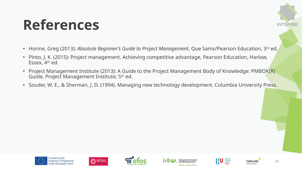 Project Management 1 1. Project Selection 2. - slide 24 of 24