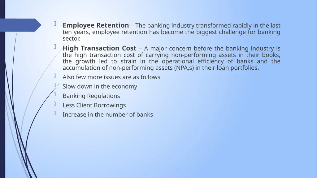 CHALLENGES FACED BY THE BANKING SECTOR IN INDIA By - slide 6 of 12