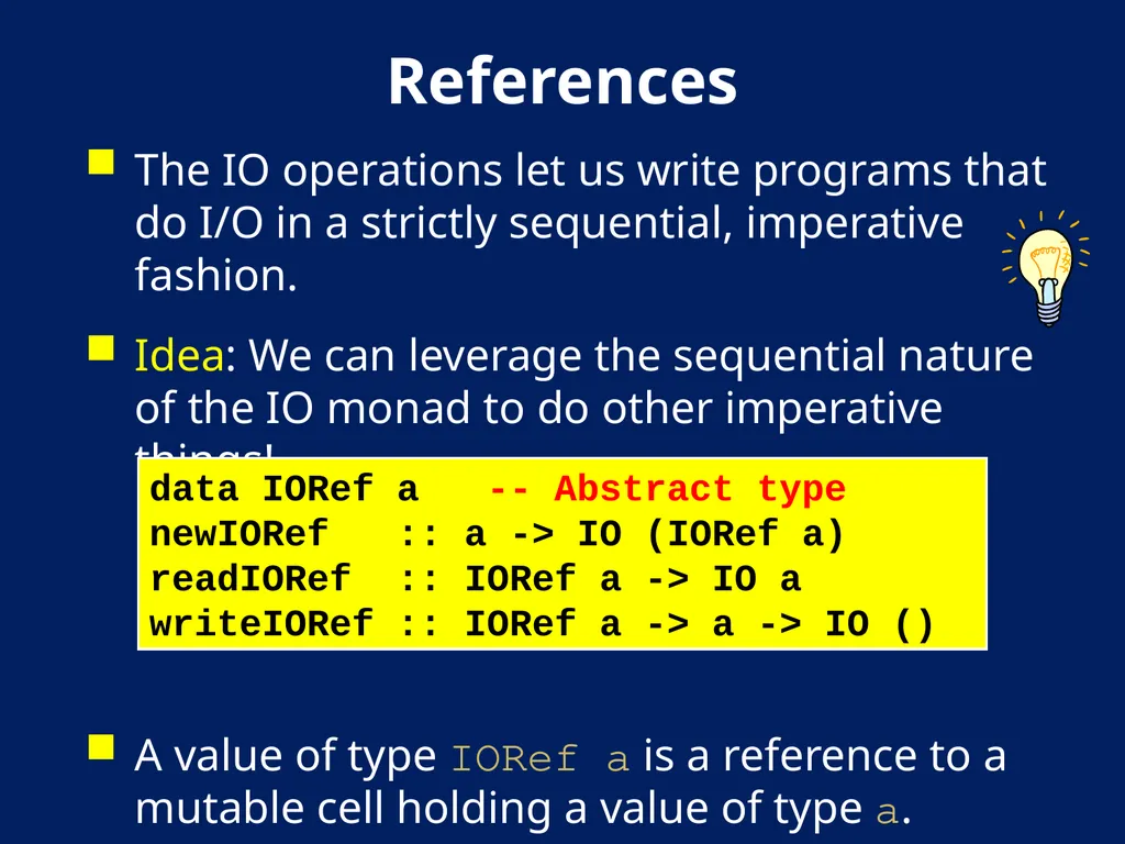 AN Overview OF Haskell Kathleen Fisher Tufts - slide 40 of 54