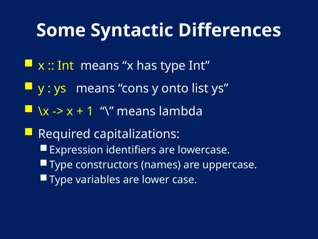 AN Overview OF Haskell Kathleen Fisher Tufts - slide 10 of 54