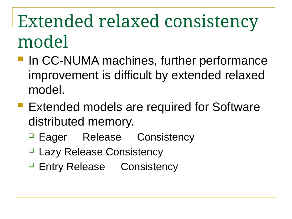 Relaxed Consistency models and software - slide 31 of 46