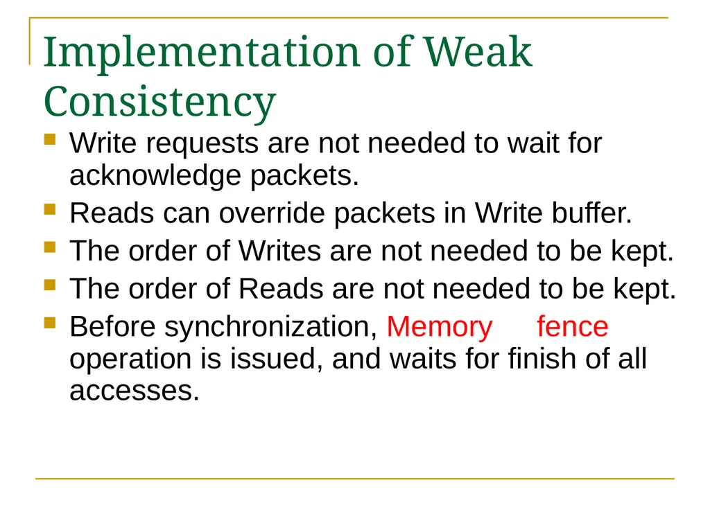 Relaxed Consistency models and software - slide 20 of 46
