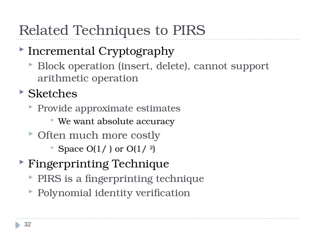 Query Assurance on Data Streams Ke Yi (AT&T Labs, - slide 32 of 33