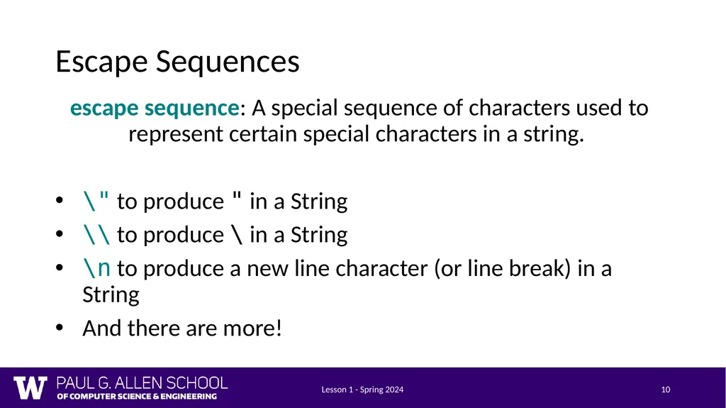 Lesson 1 - Spring 2024 1 CSE 121 Lesson 1: - slide 10 of 22