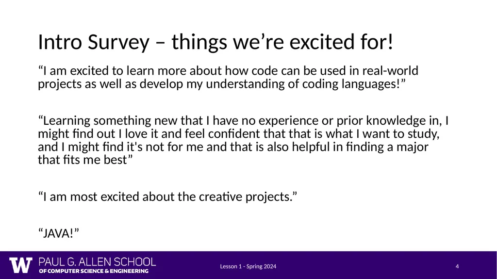 Lesson 1 - Spring 2024 1 CSE 121 Lesson 1: - slide 4 of 22