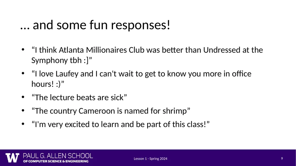 Lesson 1 - Spring 2024 1 CSE 121 Lesson 1: - slide 9 of 22