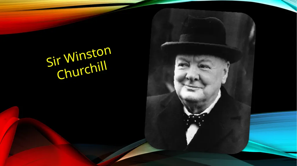 HAPPY SABBATH Sir Winston Churchill THE POTTER AND - slide 2 of 37