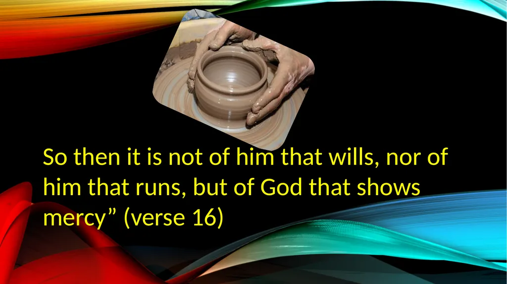 HAPPY SABBATH Sir Winston Churchill THE POTTER AND - slide 13 of 37