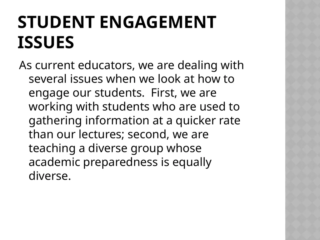 Student Engagement An engaging presentation - slide 4 of 19