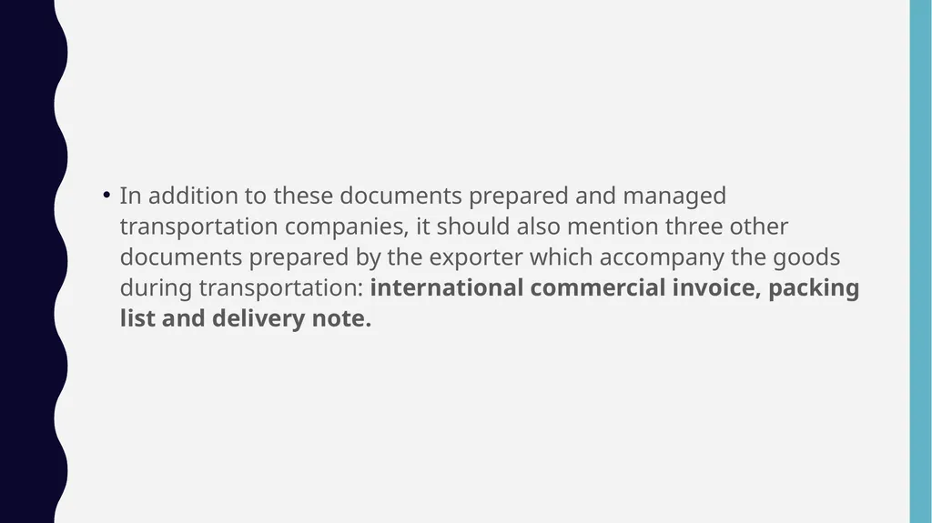 TRANSPORTatıon DOcUMENTS GENERAL INFO We all know, - slide 31 of 41