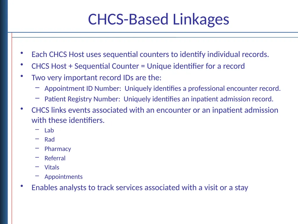 Data Linkages for DaVINCI Objectives Describe - slide 9 of 29
