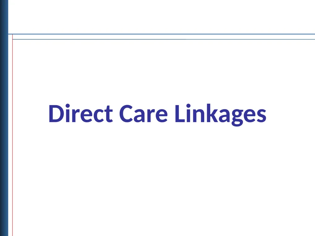 Data Linkages for DaVINCI Objectives Describe - slide 8 of 29
