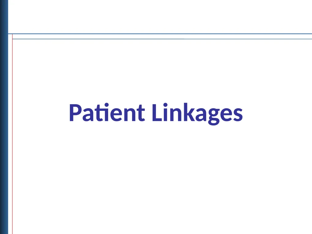 Data Linkages for DaVINCI Objectives Describe - slide 3 of 29