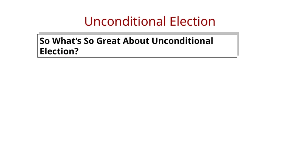 Session 2-A What’s So Great About Unconditional - slide 29 of 39
