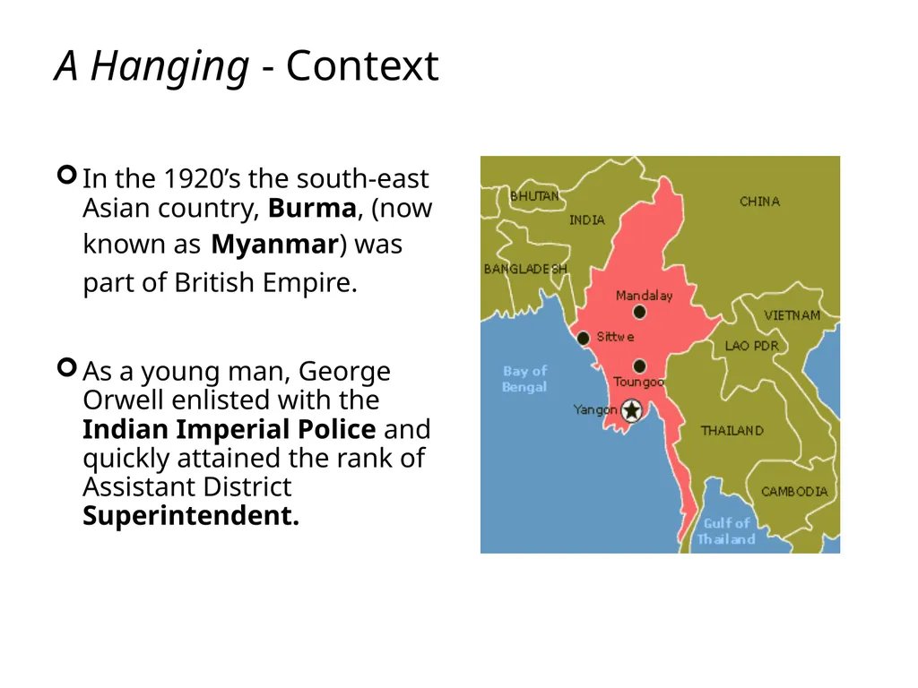 A Hanging – George Orwell George Orwell - - slide 3 of 61