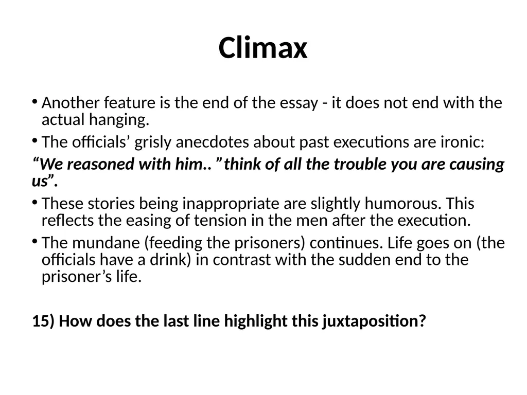 A Hanging – George Orwell George Orwell - - slide 33 of 61