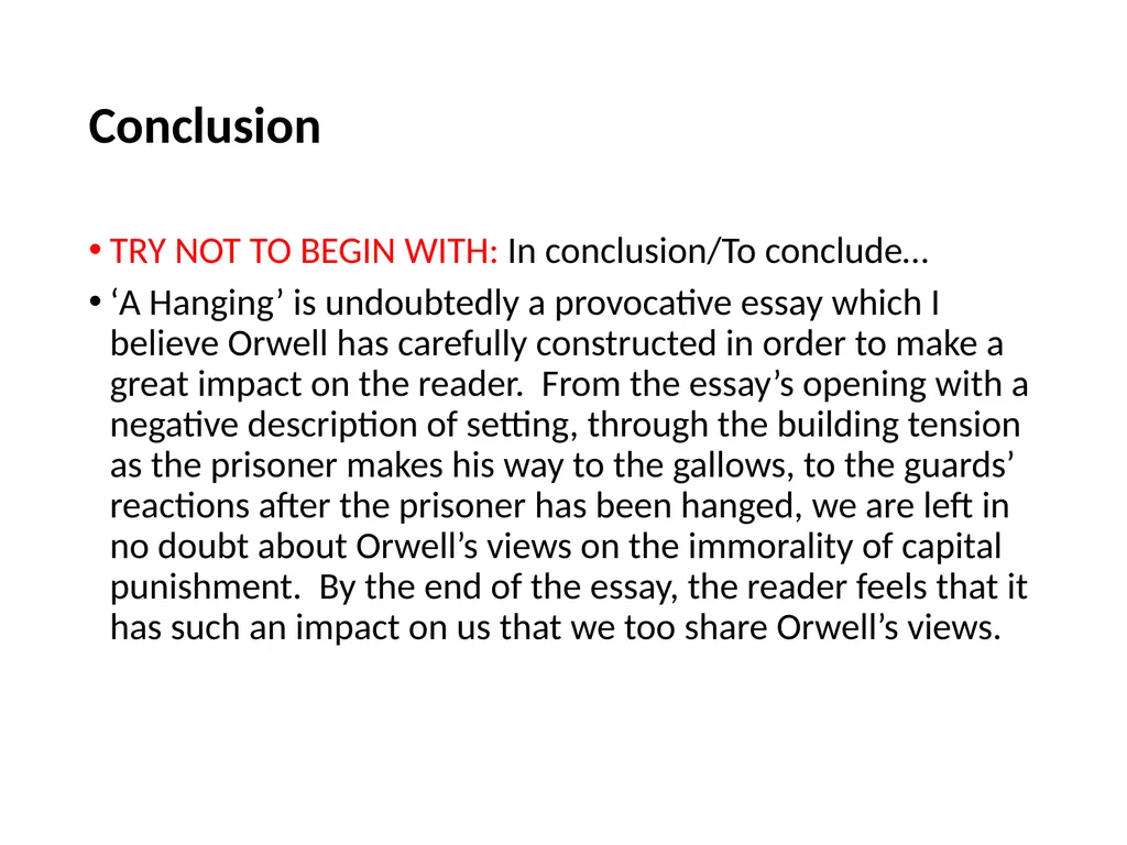 A Hanging – George Orwell George Orwell - - slide 61 of 61