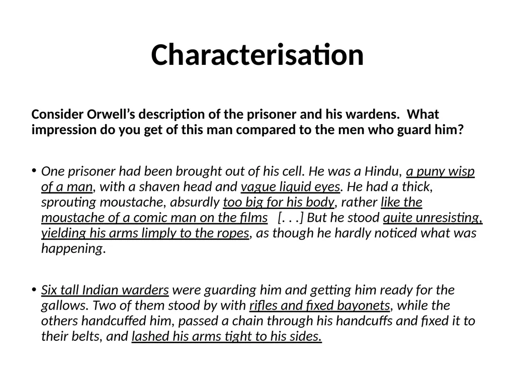 A Hanging – George Orwell George Orwell - - slide 21 of 61