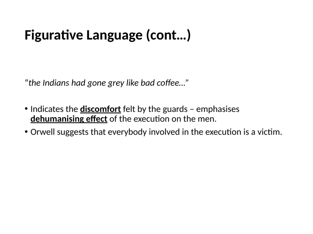 A Hanging – George Orwell George Orwell - - slide 39 of 61