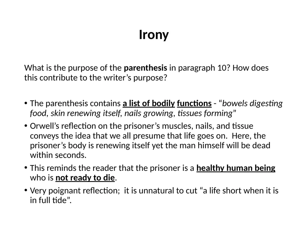 A Hanging – George Orwell George Orwell - - slide 29 of 61