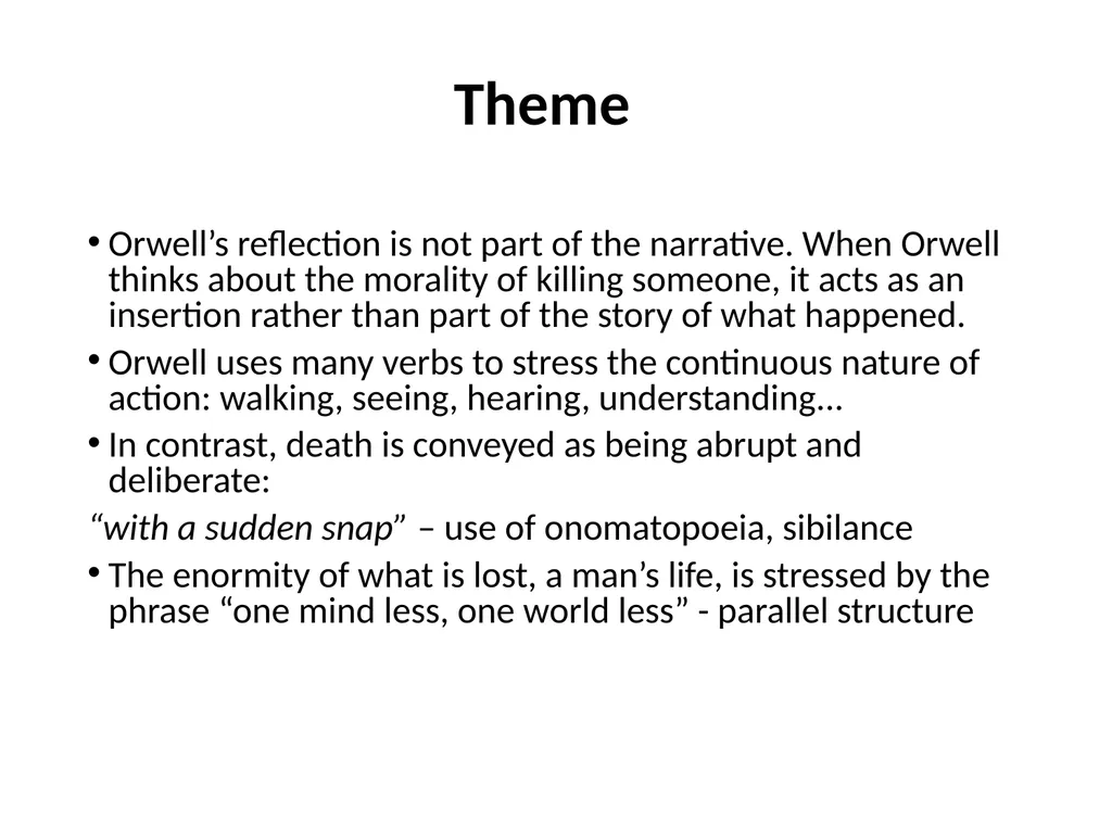 A Hanging – George Orwell George Orwell - - slide 30 of 61