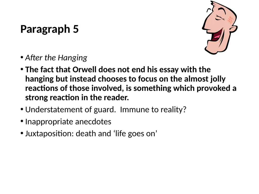 A Hanging – George Orwell George Orwell - - slide 57 of 61