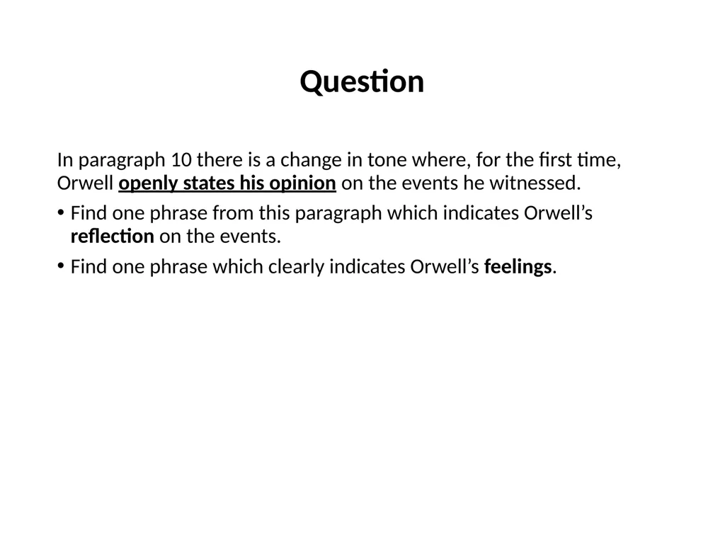 A Hanging – George Orwell George Orwell - - slide 35 of 61