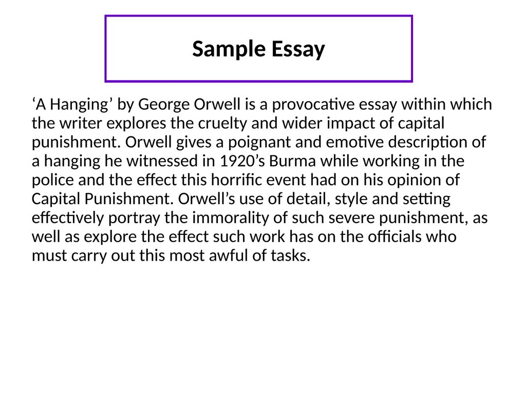 A Hanging – George Orwell George Orwell - - slide 47 of 61