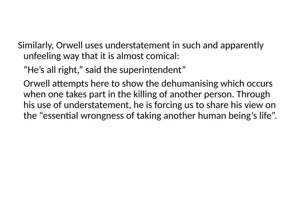 A Hanging – George Orwell George Orwell - - slide 59 of 61