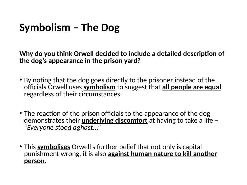 A Hanging – George Orwell George Orwell - - slide 15 of 61