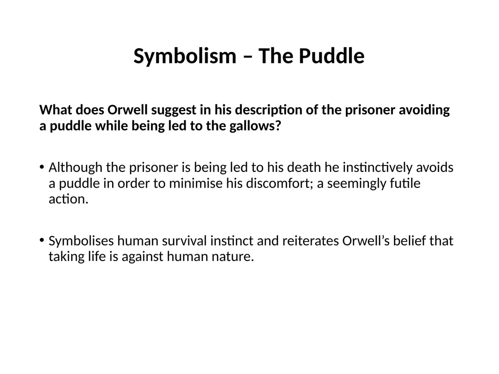 A Hanging – George Orwell George Orwell - - slide 16 of 61