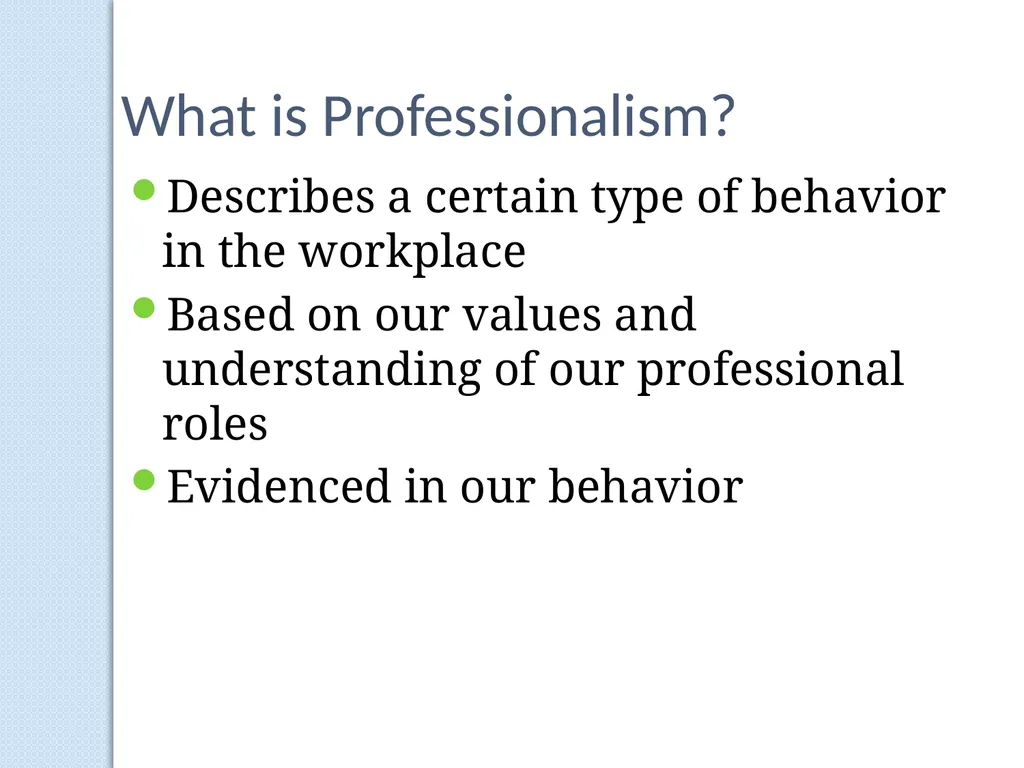 Development of Your Professional Self Carol - slide 3 of 14