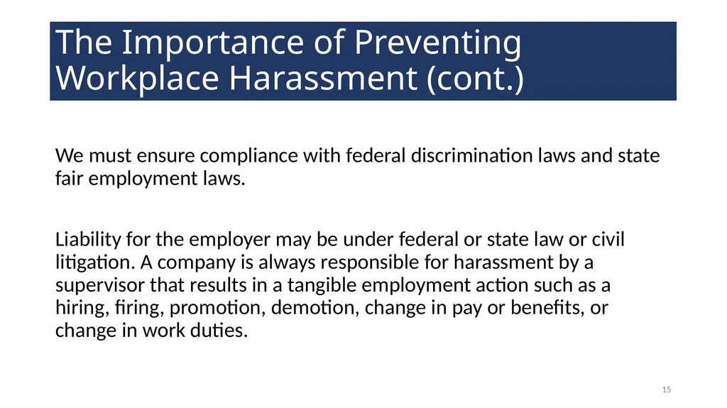 Harassment Prevention Training WELCOME! 2 - slide 15 of 27