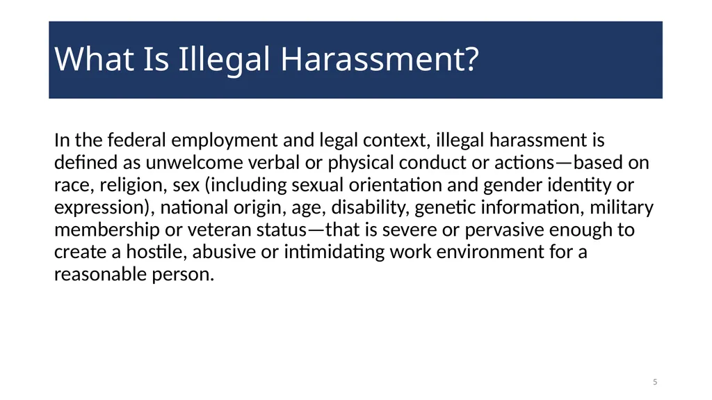 Harassment Prevention Training WELCOME! 2 - slide 5 of 27
