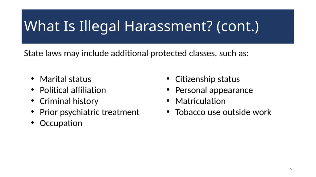 Harassment Prevention Training WELCOME! 2 - slide 6 of 27