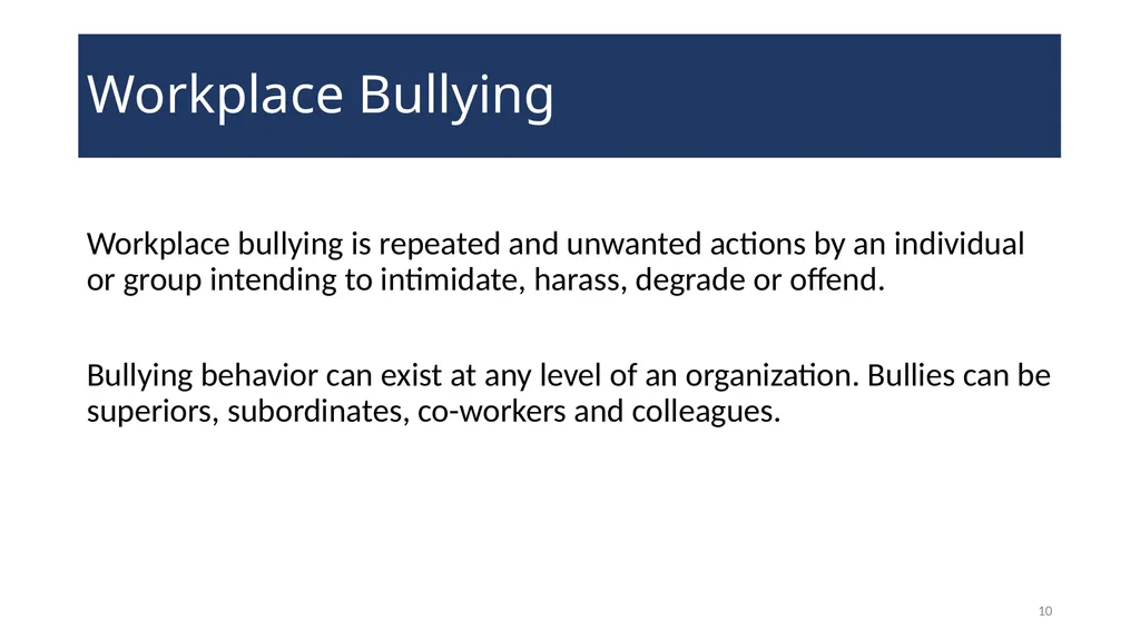 Harassment Prevention Training WELCOME! 2 - slide 10 of 27