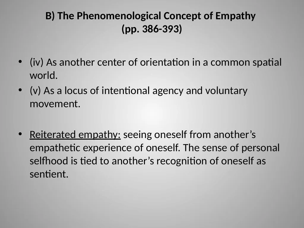 Evan Thompson – Mind in Life Chapter 13: Empathy - slide 13 of 29