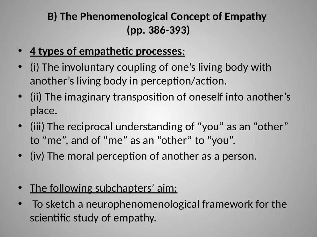 Evan Thompson – Mind in Life Chapter 13: Empathy - slide 14 of 29