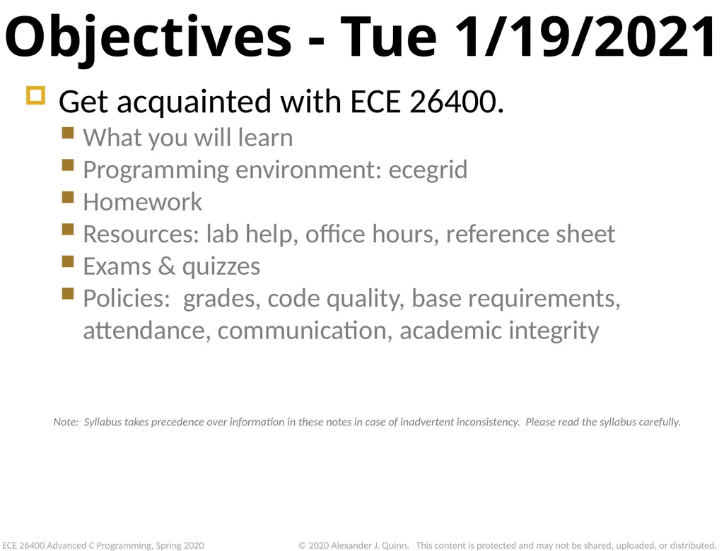 Objectives - Tue 1/19/2021 Get acquainted with ECE - slide 1 of 18