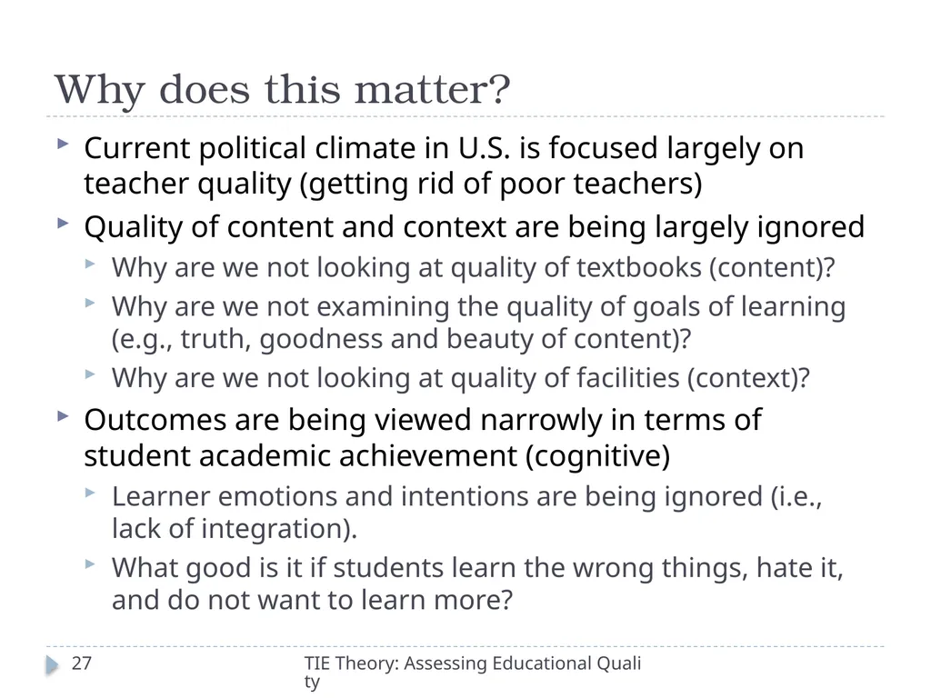 The Theory of Totally Integrated Education: - slide 27 of 29