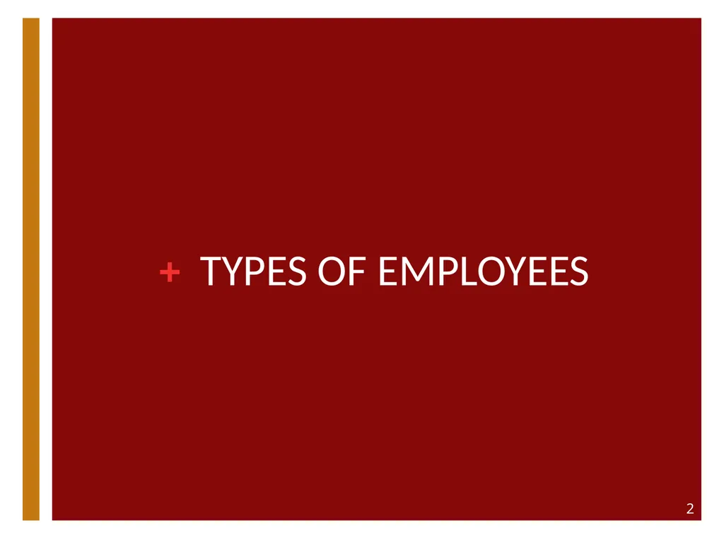 HUMAN RESOURCES NUTR 468 SPRING 2017 TYPES OF - slide 2 of 48