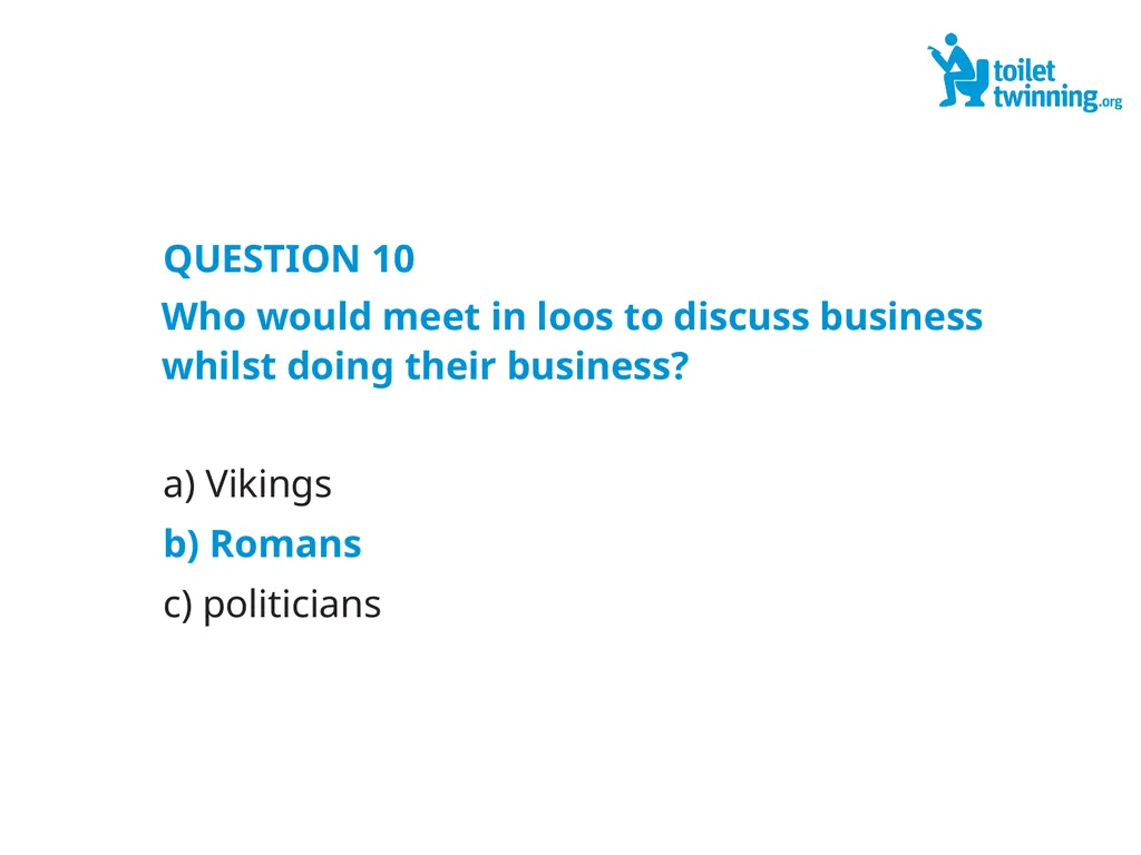 Toilet Twinning QUIZ QUESTION 1 Over a lifetime, - slide 21 of 31